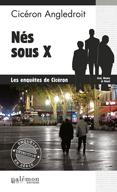 Nés sous X - Cicéron Angledroit - Poche
