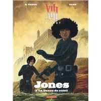XIII Trilogy : Jones - Tome 3 - La Danse du soleil