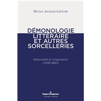Démonologie littéraire et autres sorcelleries