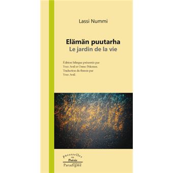 Elämän Puutarha Le jardin de la vie - 1