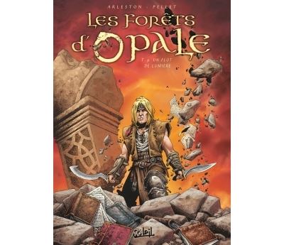 Les forêts d'opale T09 - Un flot de lumière