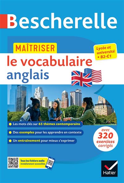 Bescherelle - Maîtriser le vocabulaire anglais - Michèle Malavieille, Wilfrid Rotgé (2023)