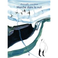 Marche dans la nuit
