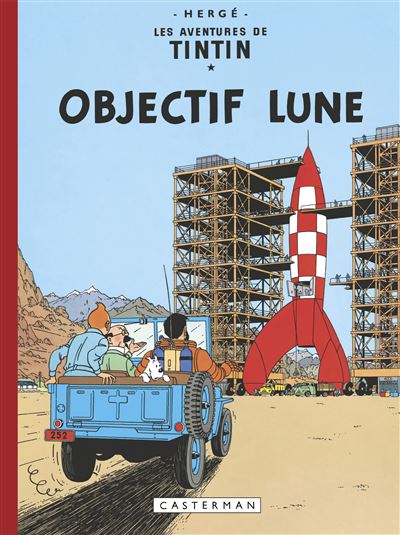 Objectif Lune Fac-Similé couleur de l'édition de 1953 - Hergé - Casterman - cartonné - Bande dessinée
