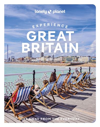Lonely Planet Experience Great Britain 2Ed -Anglais