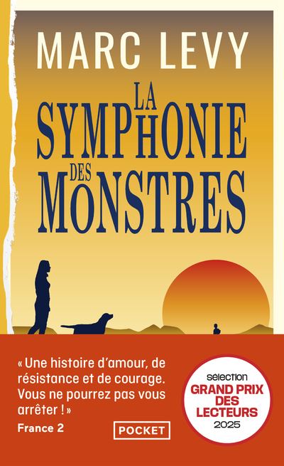 La Symphonie des monstres - Marc Lévy - Pocket - Poche - Roman - Pocket