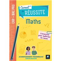 Carnet de réussite MATHS - CAP-Bac Pro - Éd. 2019 - Manuel élève