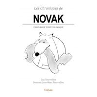 Les chroniques de novak 2