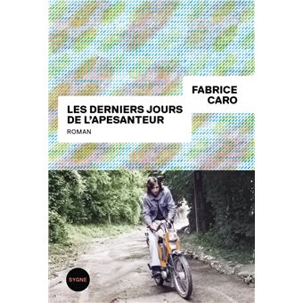 couverture de : Les derniers jours de l'apesanteur