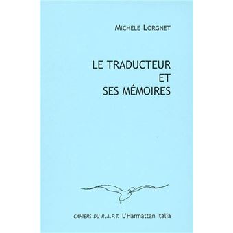 Le traducteur et ses mémoires - 1
