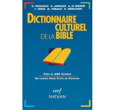 Dictionnaire culturel de la Bible - broché - Collectif - Achat