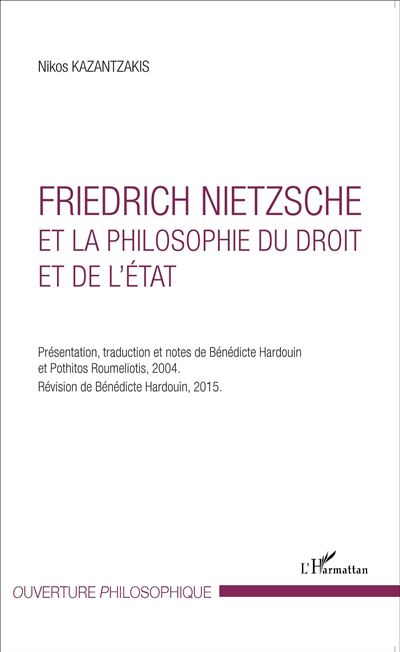 Friedrich Nietzsche et la philosophie du droit et de l'E