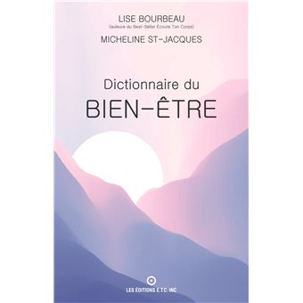 Dictionnaire du bien-être - 1