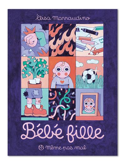 Bébé fille - Elisa Marraudino - Meme Pas Mal - cartonné - Bande dessinée