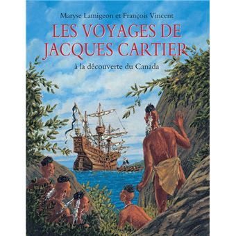 Les voyages de Jacques Cartier - 1