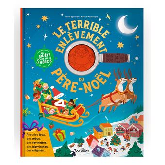 Le terrible enlèvement du Père Noël - La quête dont tu es le héros - 1