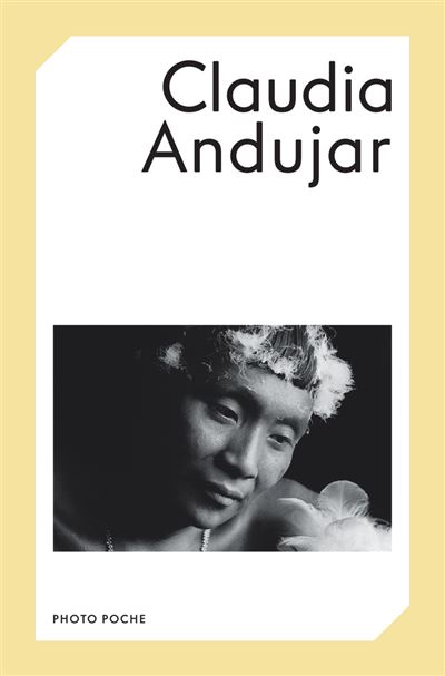 Claudia andujar - Claudia Andujar - Centre National De La Ph