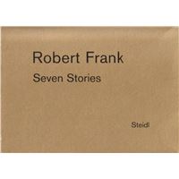 Robert Frank Seven Stories /anglais