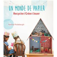 Un monde de papier. recycler /