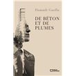 De Béton et de Plumes