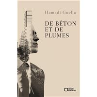 De Béton et de Plumes