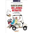 Guide de survie des jeunes retraités