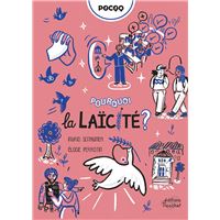 Pourquoi la laïcité ?