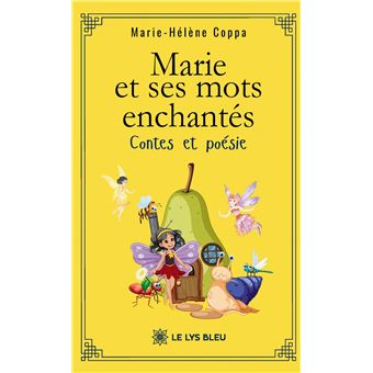 Marie et ses mots enchantés - 1