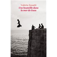 UNE BOUTEILLE DANS MER DE GAZA