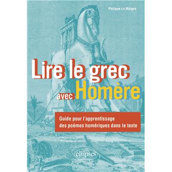 Lire le grec avec Homère