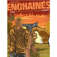 Enchaînés - Saison 2 - Tome 04