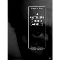 Le mystérieux Dr Cornélius - Tome 1   Episodes 1 et 2 : Le mysterieux docteur cornelius - episodes 01 et 02
