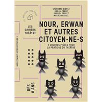Nour, Erwan et autres citoyen·ne·s