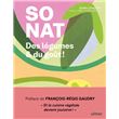 SO NAT. - Des légumes & du goût !