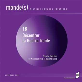 Décentrer la Guerre froide - 1