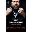 Le droit d'être libre