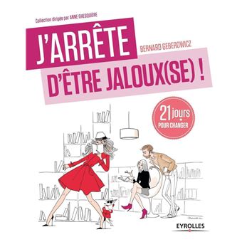 J'arrête d'être jaloux(se) ! - 1