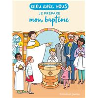 Dieu avec nous - Je prépare mon baptême