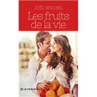 Les fruits de la vie