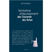 Tentative d'épuisement de l'avenir du futur