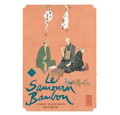 Le Samouraï Bambou - Tome 3
