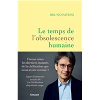 Le temps de l'obsolescence humaine