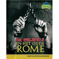 Hoe overleefde je in het oude Rome
