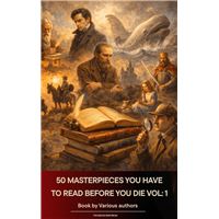 50 Masterpieces you have to read before you die vol: 1