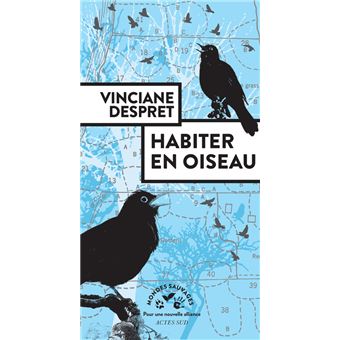 Habiter en oiseau - 1