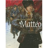Mattéo. Deuxième époque (1917-1918)