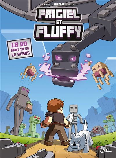 Frigiel et Fluffy - la BD dont tu es le héros - Minecraft