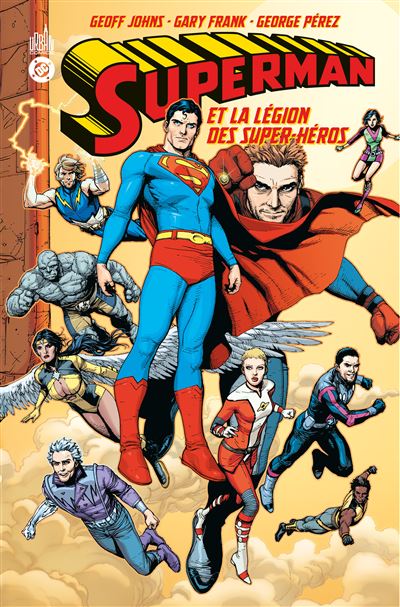Superman et La Légion des Super-héros Superman et La Légion des Super-héros