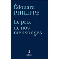 Le prix de nos mensonges