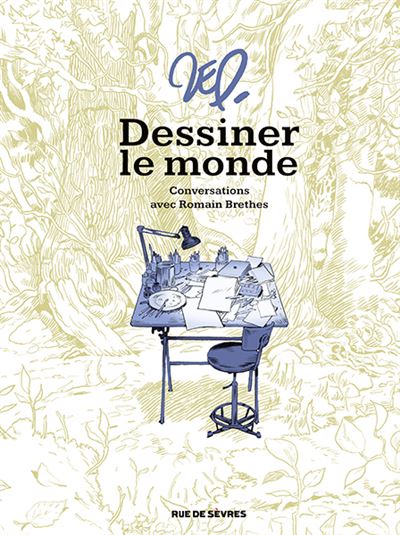 Dessiner Le Monde - Conversations Avec Romain Brethes (2024)